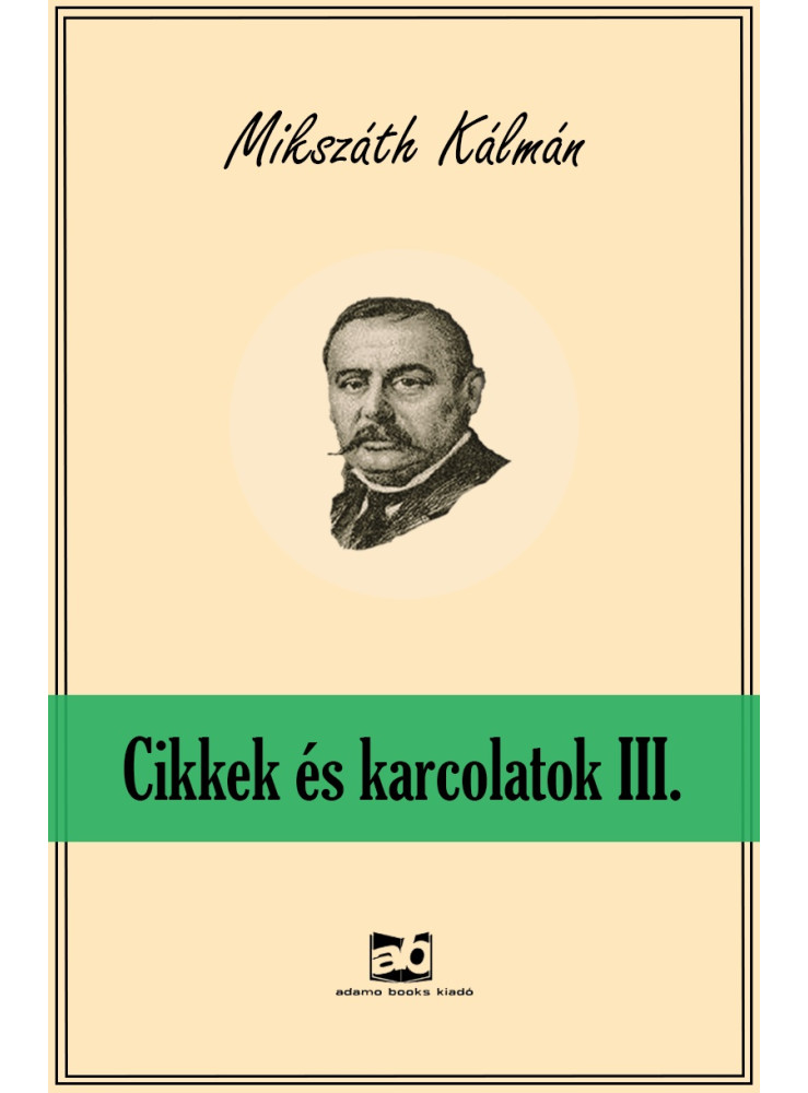 Cikkek és karcolatok III. (ekönyv)