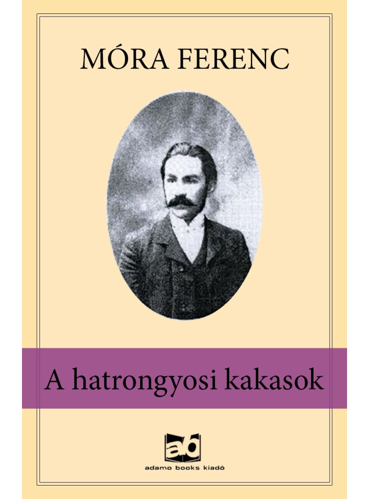 A hatrongyosi kakasok (ekönyv) A hatrongyosi kakasok (ekönyv)