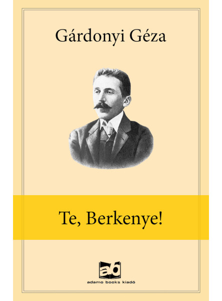 Te, ​Berkenye! (ekönyv)