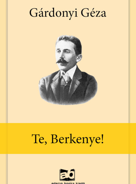 Te, ​Berkenye! (ekönyv)