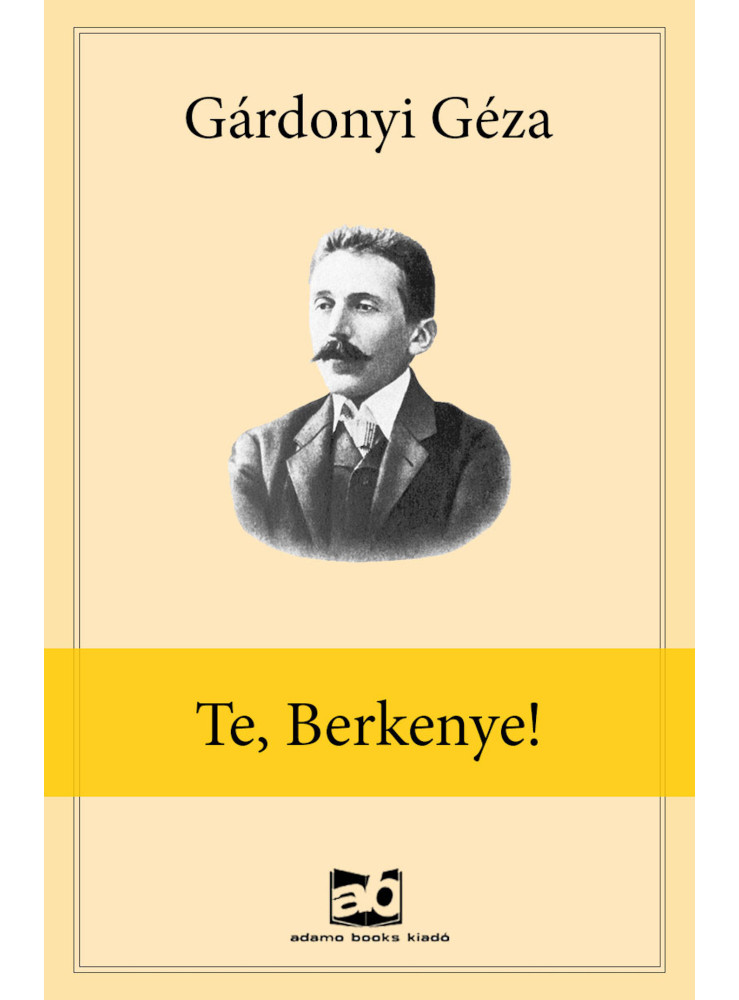 Te, Berkenye! (ekönyv) Te, Berkenye! (ekönyv)