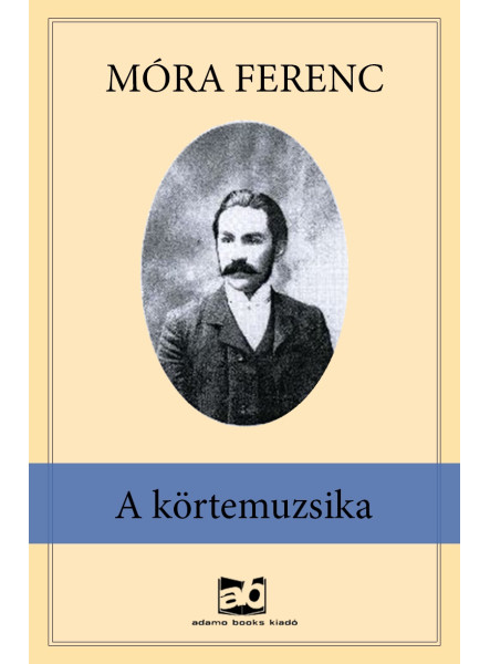A körtemuzsika A körtemuzsika