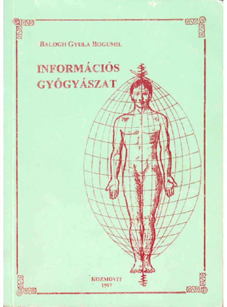 Információs gyógyászat (ekönyv) Információs gyógyászat (ekönyv)