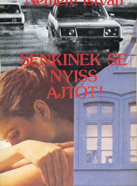 Senkinek se nyiss ajtót! (ekönyv)