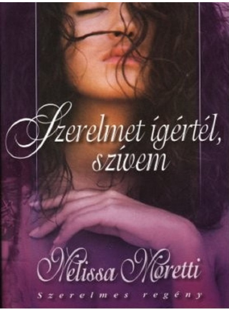 Szerelmet ​ígértél, szívem (ekönyv)