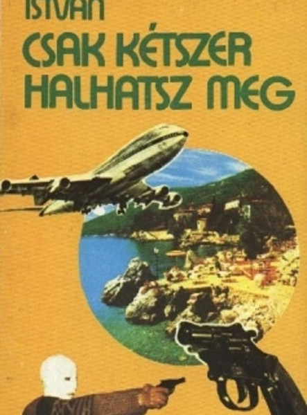 Csak kétszer halhatsz meg (ekönyv)