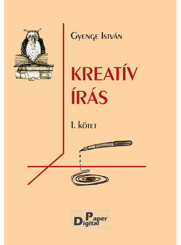 Kreatív írás (ekönyv) Kreatív írás (ekönyv)