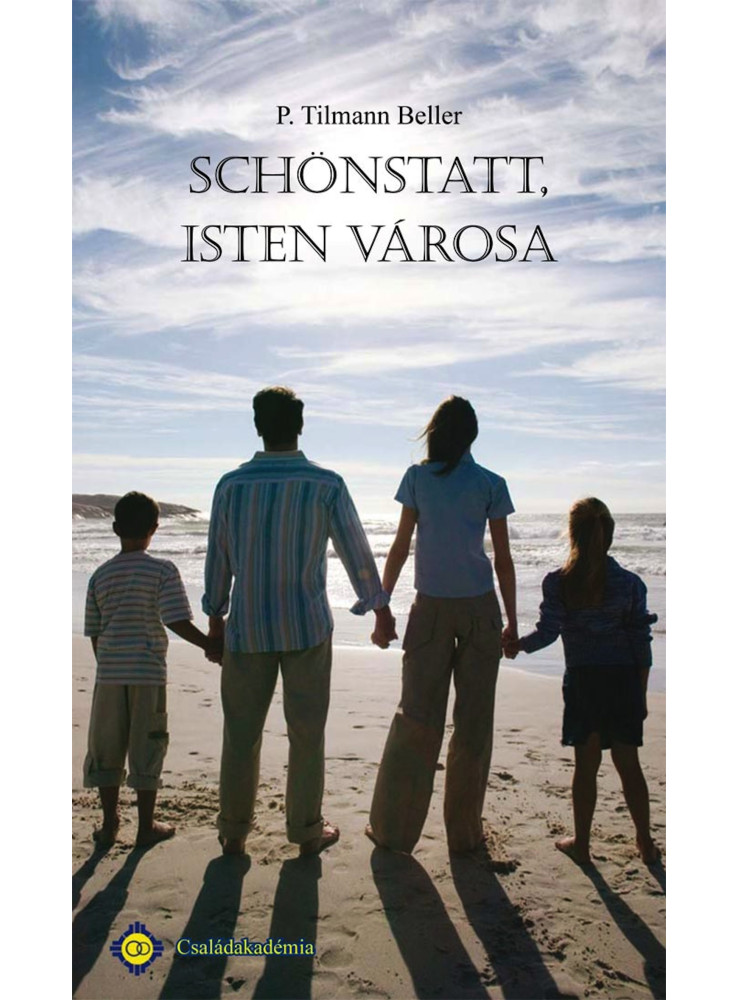 Schönstatt, Isten városa (ekönyv) Schönstatt, Isten városa (ekönyv)