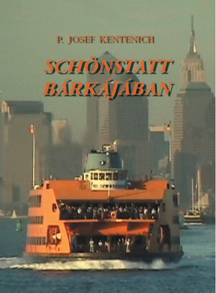SCHÖNSTATT BÁRKÁJÁBAN (ekönyv)