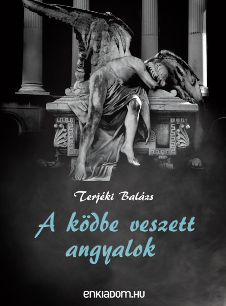 A ködbe veszett angyalok (ekönyv)