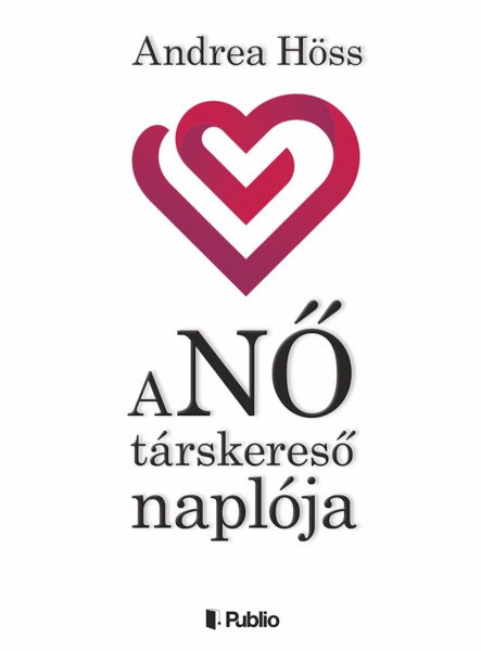 aNŐ társkereső naplója