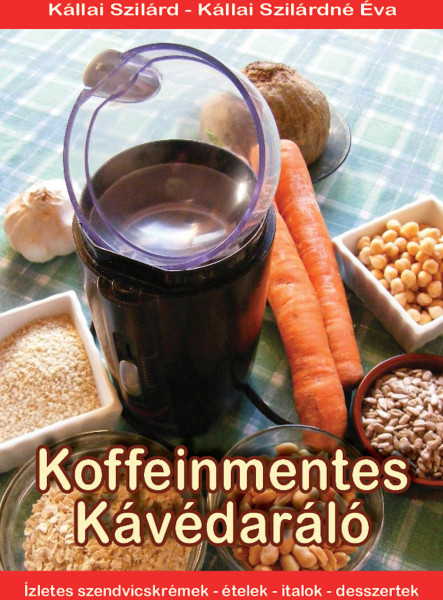 Koffeinmentes Kávédaráló (ekönyv)