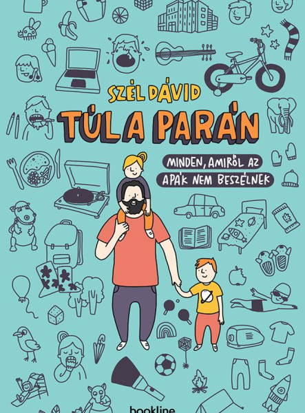 Túl a parán - Minden, amiről az apák nem beszélnek (ekönyv)