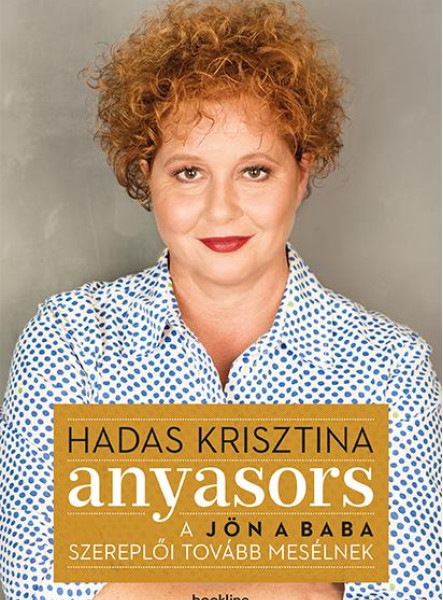 Anyasors - A Jön a baba szereplői tovább mesélnek (ekönyv)