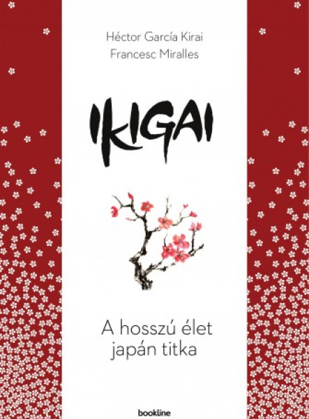 Ikigai - A hosszú élet japán titka (ekönyv)