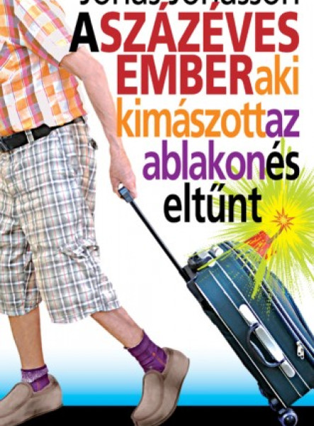 A százéves ember, aki kimászott az ablakon és eltűnt (ekönyv)