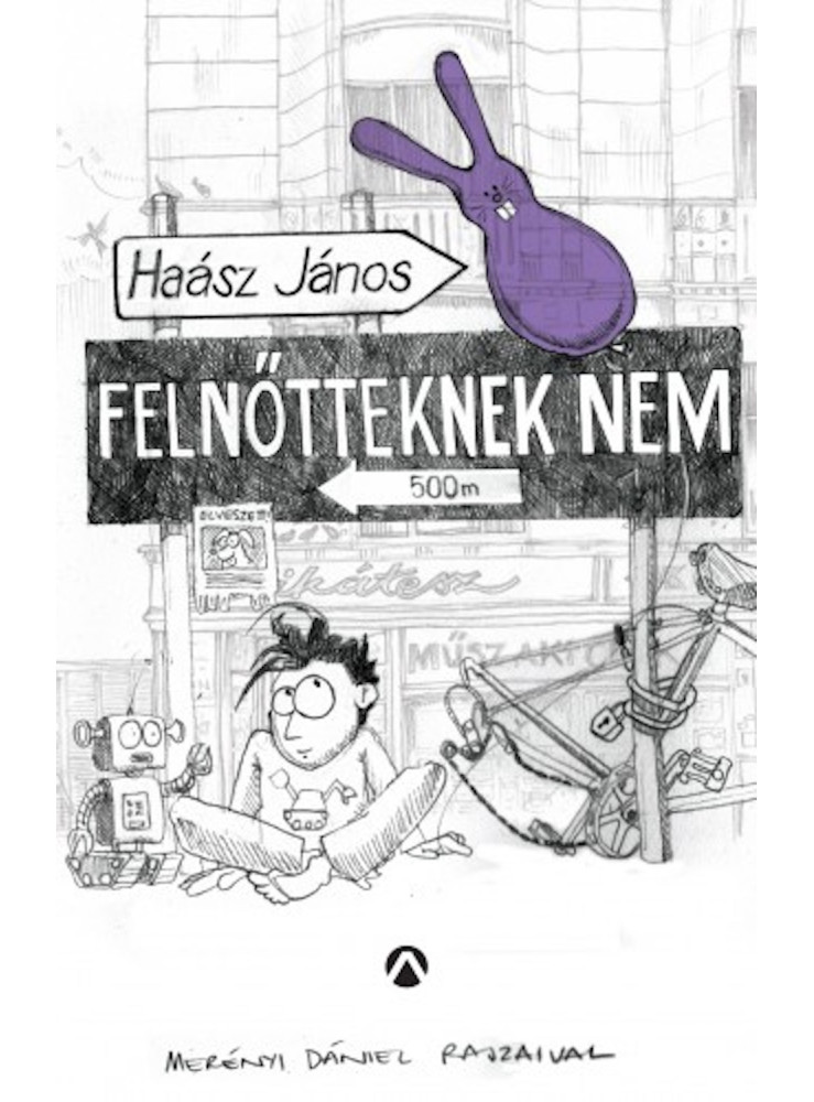 Felnőtteknek nem (ekönyv) Felnőtteknek nem (ekönyv)