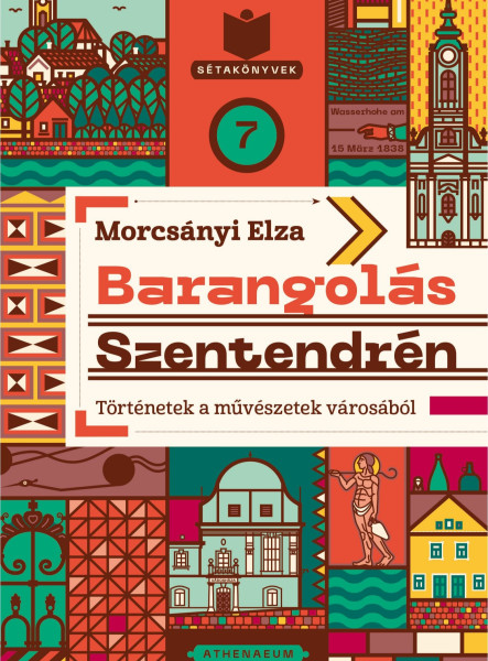 Barangolás Szentendrén - Történetek a művészetek városából (ekönyv)