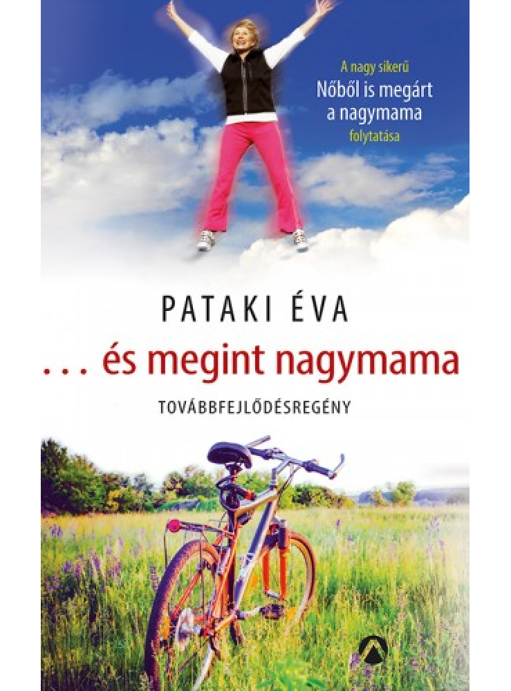 ...és megint nagymama (ekönyv) ...és megint nagymama (ekönyv)