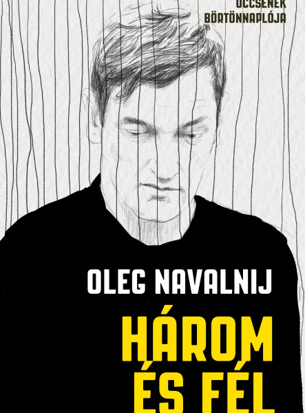 Három és fél - Alekszej Navalnij öccsének börtönnaplója (ekönyv)