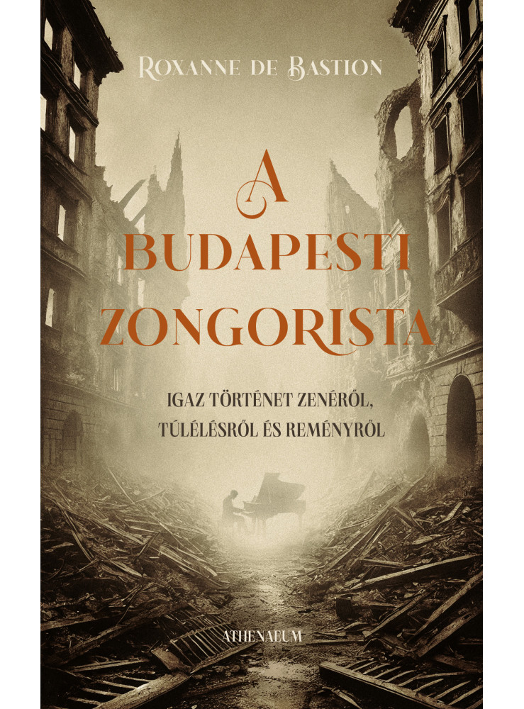A budapesti zongorista - Igaz történet zenéről, túlélésről és reményről (ekönyv) A budapesti zongorista - Igaz történet zenéről, túlélésről és reményről (ekönyv)