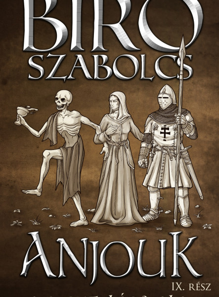 Anjouk IX. - A pusztulás dala (ekönyv)