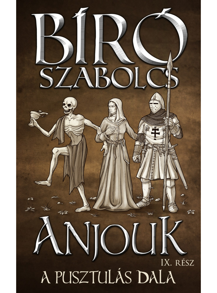 Anjouk IX. - A pusztulás dala (ekönyv) Anjouk IX. - A pusztulás dala (ekönyv)