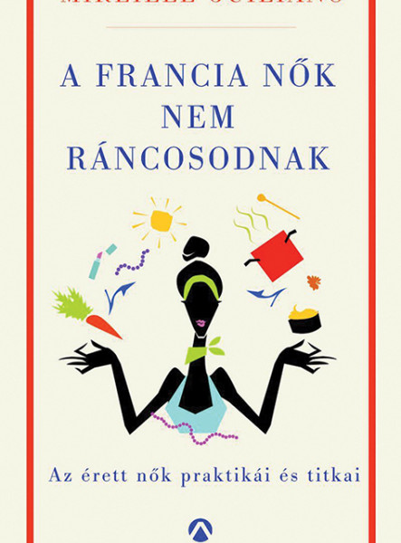 A francia nők nem ráncosodnak (ekönyv)