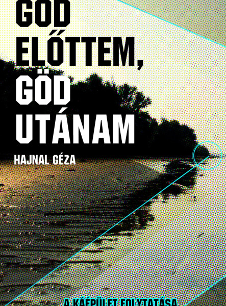 Göd előttem, Göd utánam (ekönyv)