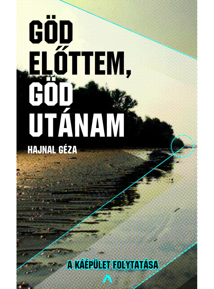 Göd előttem, Göd utánam (ekönyv)