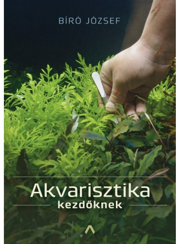 Akvarisztika kezdőknek (ekönyv) Akvarisztika kezdőknek (ekönyv)