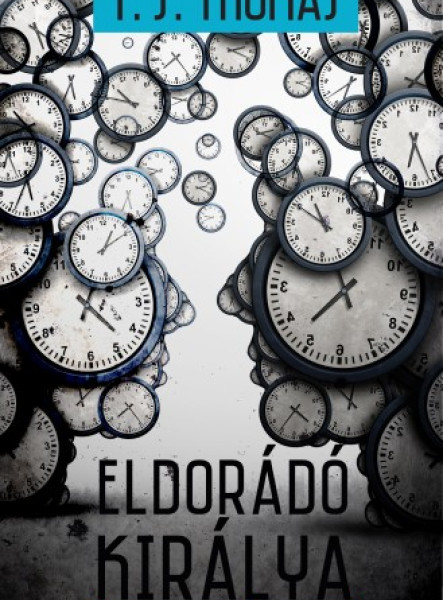 Eldorádó királya - Eaten-trilógia 2. kötet (ekönyv)