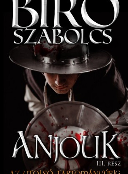Anjouk III. - Az utolsó tartományúrig (ekönyv)