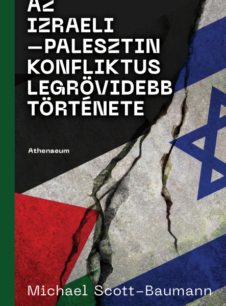 Az izraeli-palesztin konfliktus legrövidebb története (ekönyv)