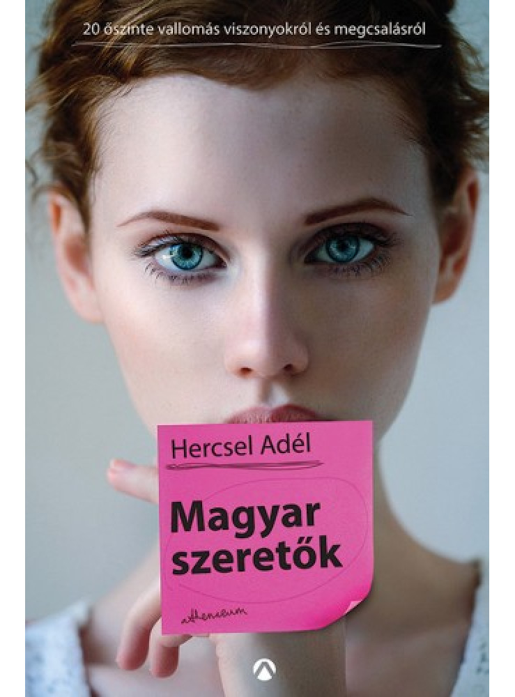 Magyar szeretők - Húsz őszinte vallomás megcsalásról és viszonyokról (ekönyv) Magyar szeretők - Húsz őszinte vallomás megcsalásról és viszonyokról (ekönyv)