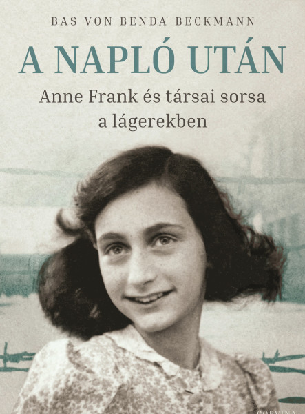 A Napló után - Anne Frank és társai sorsa a lágerekben (ekönyv)