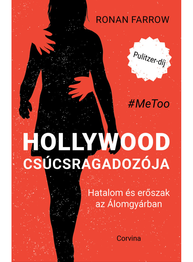 Hollywood csúcsragadozója - Hatalom és erőszak az Álomgyárban (ekönyv) Hollywood csúcsragadozója - Hatalom és erőszak az Álomgyárban (ekönyv)