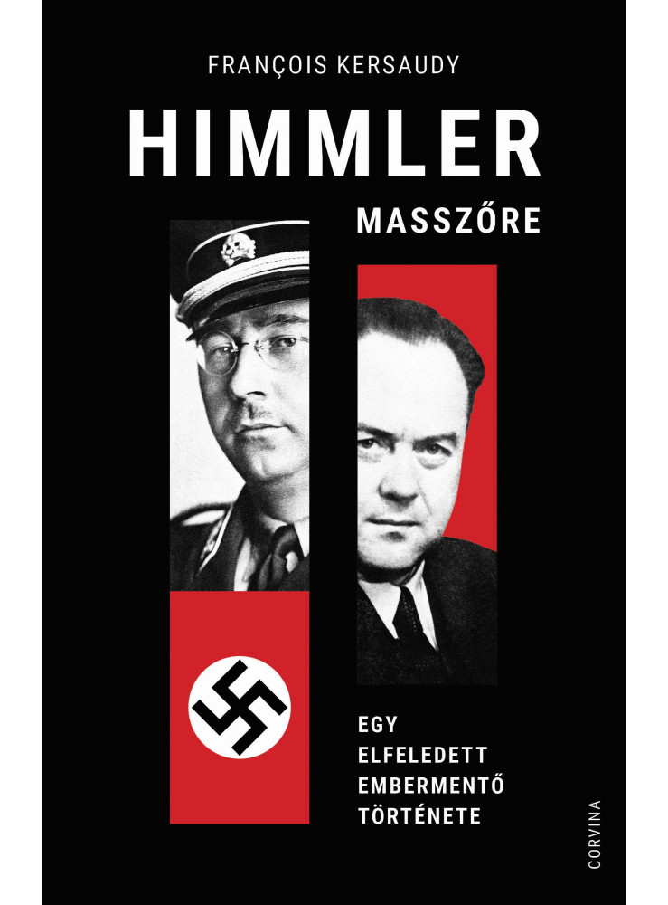 Himmler masszőre - Egy elfeledett embermentő története (ekönyv) Himmler masszőre - Egy elfeledett embermentő története (ekönyv)