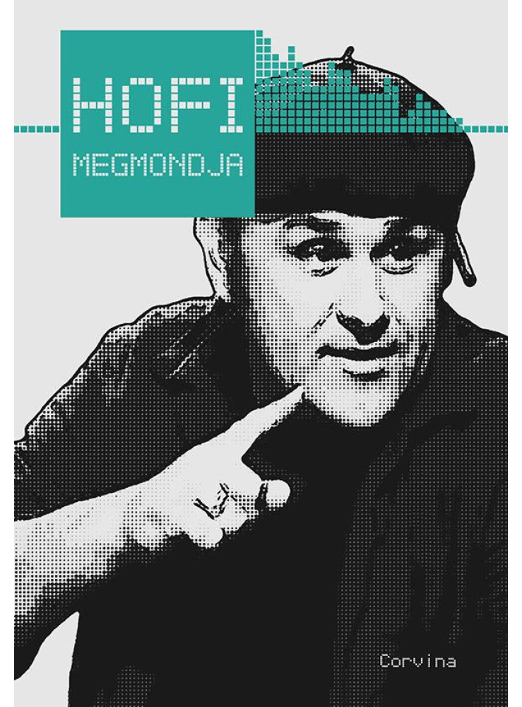 Hofi megmondja (ekönyv) Hofi megmondja (ekönyv)