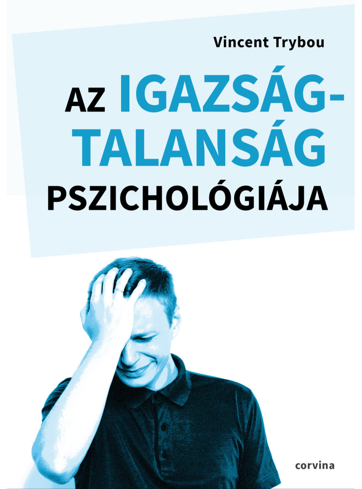 Az igazságtalanság pszichológiája (ekönyv)