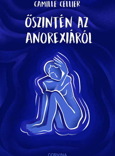 Őszintén az anorexiáról (ekönyv)