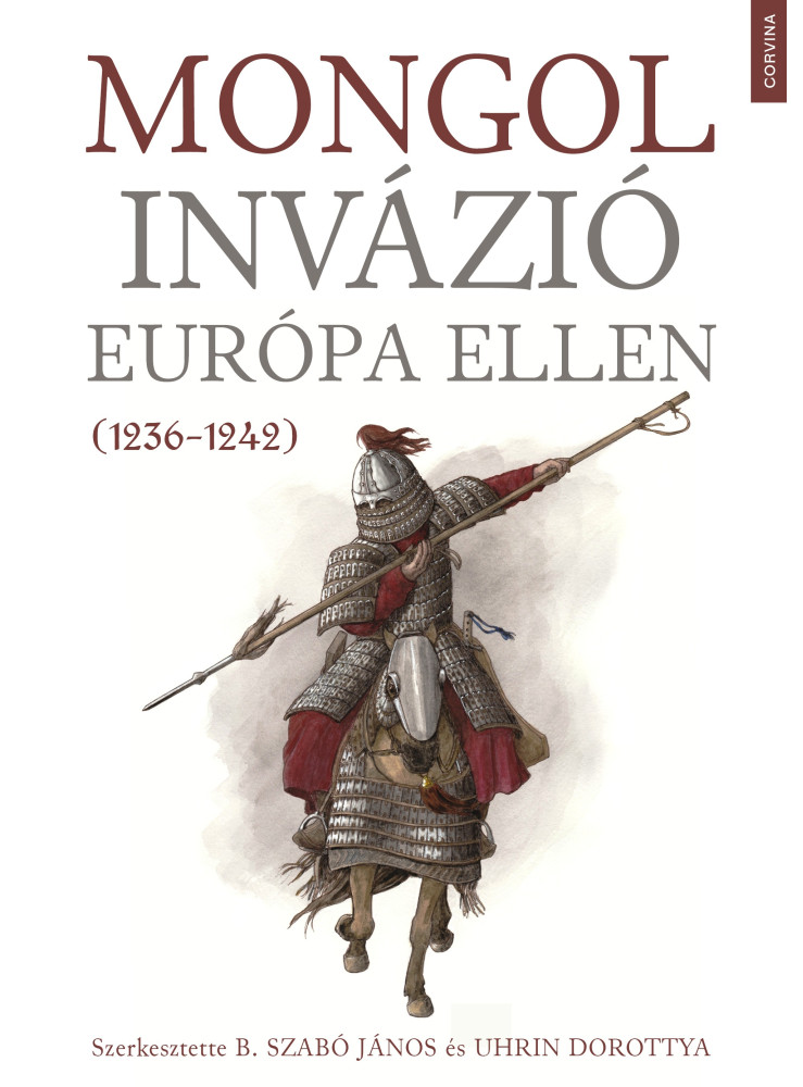 Mongol invázió Európa ellen (1236-1242) (ekönyv) Mongol invázió Európa ellen (1236-1242) (ekönyv)
