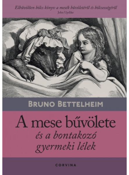 A mese bűvölete és a bontakozó gyermeki lélek (ekönyv)