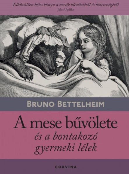 A mese bűvölete és a bontakozó gyermeki lélek (ekönyv)