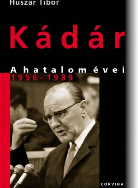 Kádár - A hatalom évei 1956-1989 (ekönyv)
