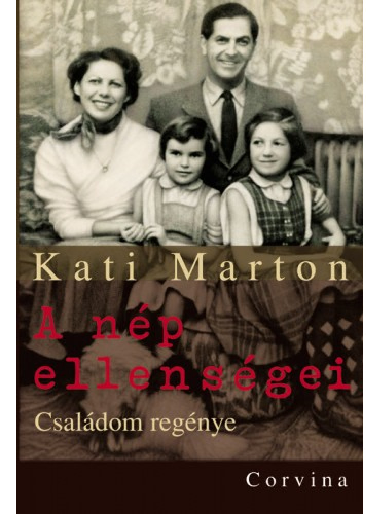 A nép ellenségei - Családom regénye (ekönyv) A nép ellenségei - Családom regénye (ekönyv)