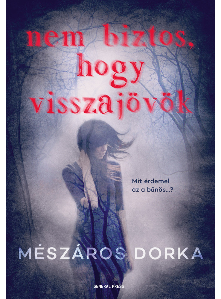 Nem biztos, hogy visszajövök (ekönyv) Nem biztos, hogy visszajövök (ekönyv)