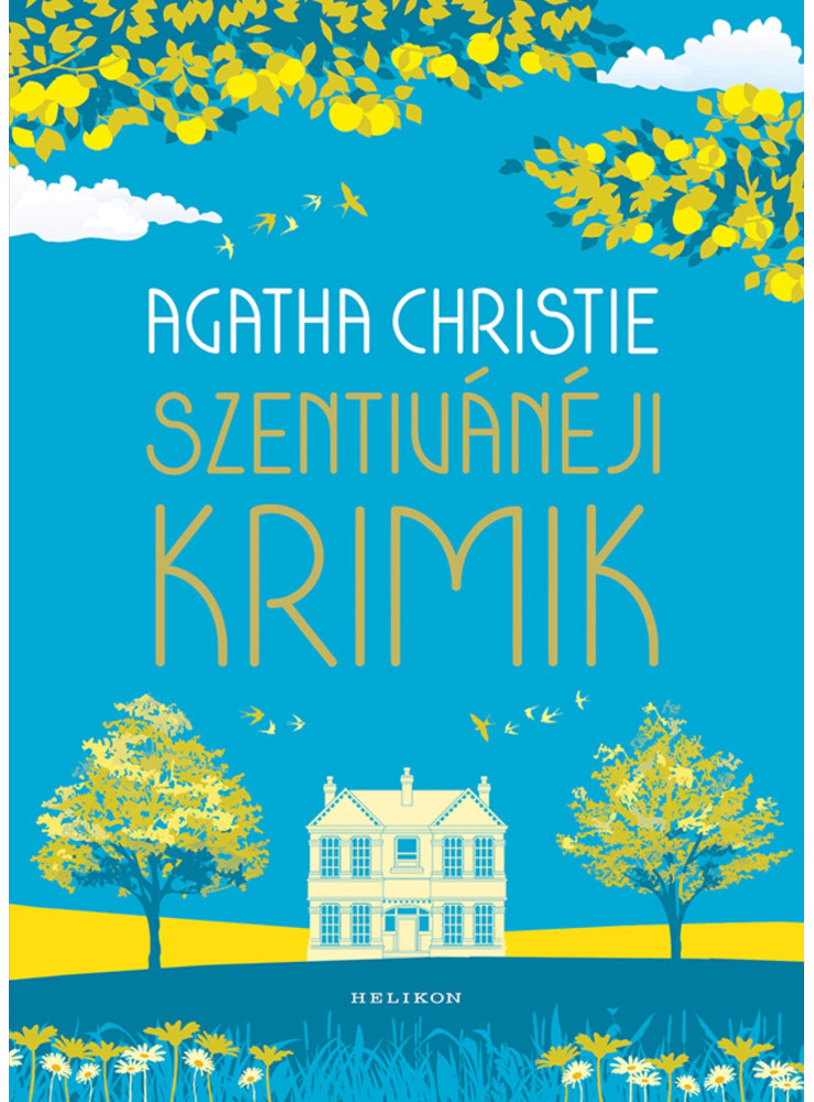 SZENTIVÁNÉJI KRIMIK SZENTIVÁNÉJI KRIMIK