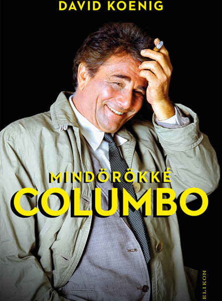 MINDÖRÖKKÉ COLUMBO