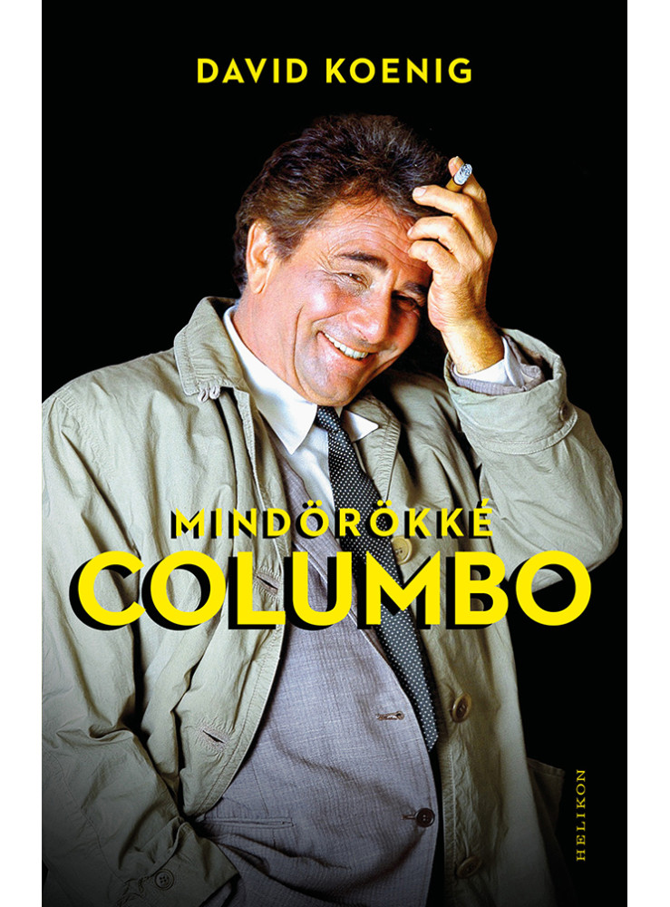 MINDÖRÖKKÉ COLUMBO MINDÖRÖKKÉ COLUMBO